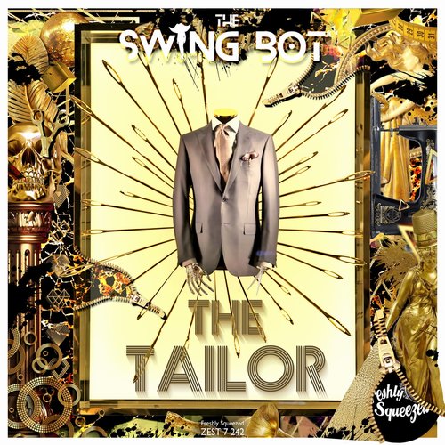 The Swing Bot - The Tailor [ZEST7242]